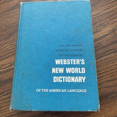 The Macmillan Student Edition Of The Concise Webster s New World Dictionary