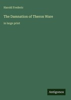Harold Frederic | The Damnation Of Theron Ware | Buch | Englisch (2025)