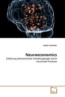 Ingrid Lanthaler | Neuroeconomics | Taschenbuch | Deutsch | EAN 9783639313116