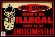 FUNNY GUN SIGN MADE IN USA! METAL SIGN 8X12 MAN CAVE HUNTER 2ND AMENDMENT