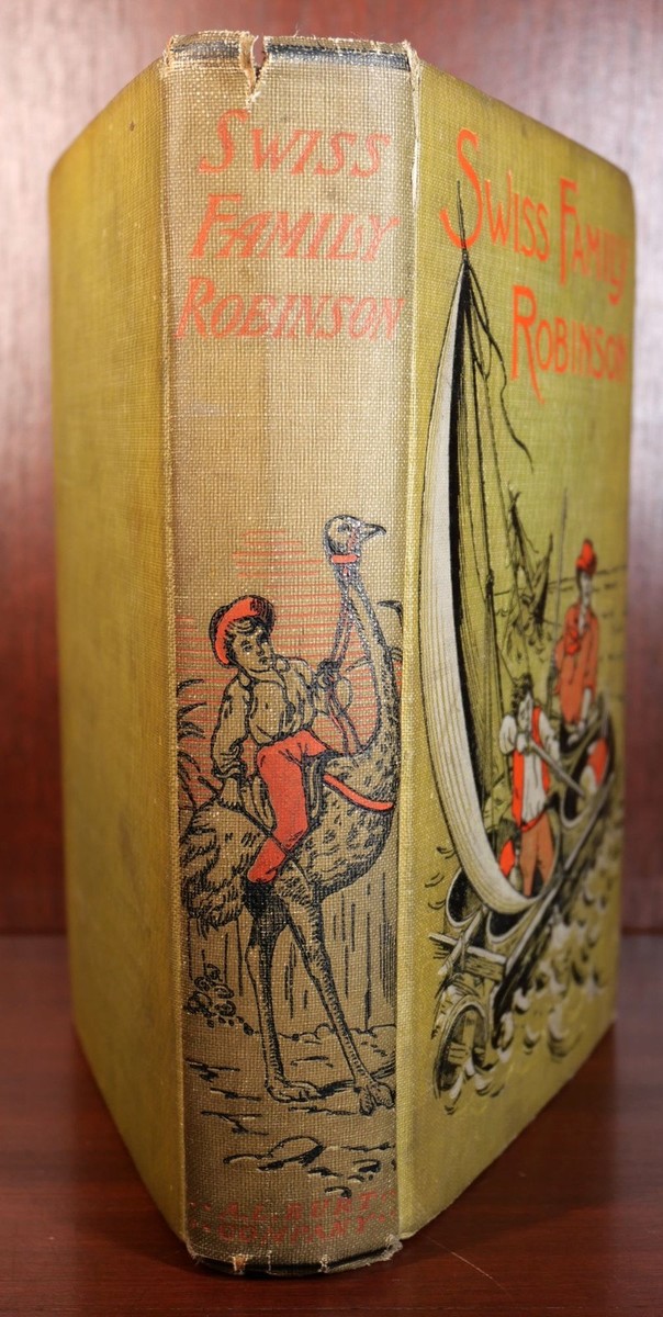 ★SALE★ No.407 アンティーク洋書 古書　ヒース ロビンソン 童話 Jean Rudolph Wyss / The Swiss Family Robinson 1900 | eBay