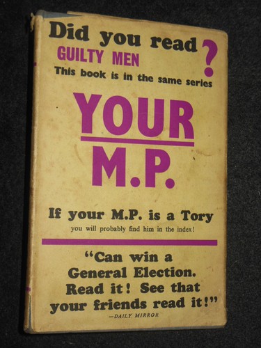 Your MP by Gracchus (1944-1st) Politics, Members of Parliament, Government HB/DJ - Bild 1 von 10