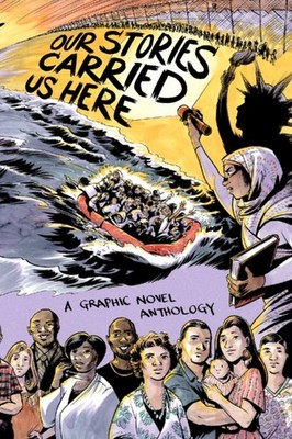 Our Stories Carried Us Here by Tea Rozman HARDBACK 9781949523171