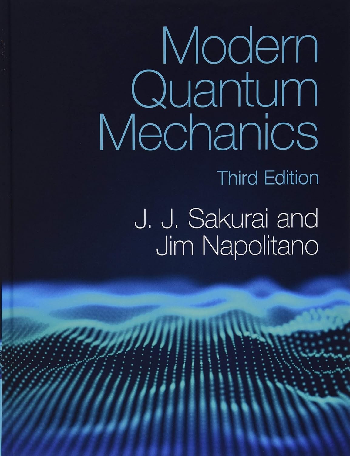 Modern Quantum Mechanics by J. J. Sakurai HARDBACK 9781108473224 - Image 10