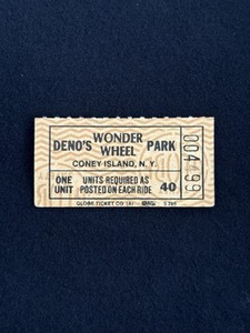 Deno’s Wonder Wheel Park Coney Island, New York Globe Ticket