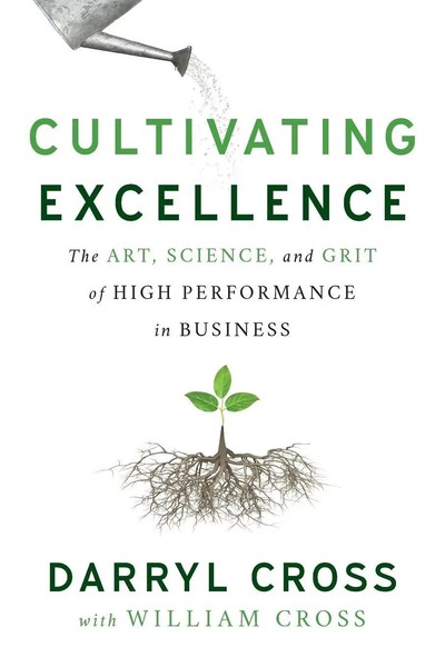 Cultivating Excellence | Darryl Cross | Taschenbuch | Kartoniert / Broschiert-image