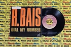 LP 45 7" R. BAIS Dial my number 1985 italy MANY RECORDS 06 2009517 (QSB5)
