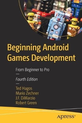 Beginning Android Games Development - 9781484261200