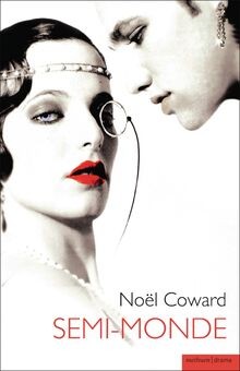 Semi-Monde (Methuen Drama) von Coward, Noël | Buch | Zustand gut