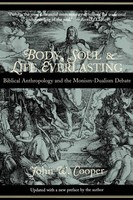 John W. Cooper | Body, Soul, And Life Everlasting | Taschenbuch | Englisch