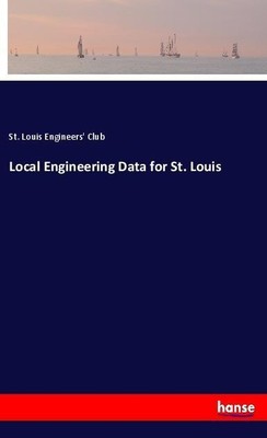 Local Engineering Data for St. Louis St. Louis Engineers' Club