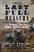 Joseph Wheelan | Their Last Full Measure | Taschenbuch | Englisch (2016)