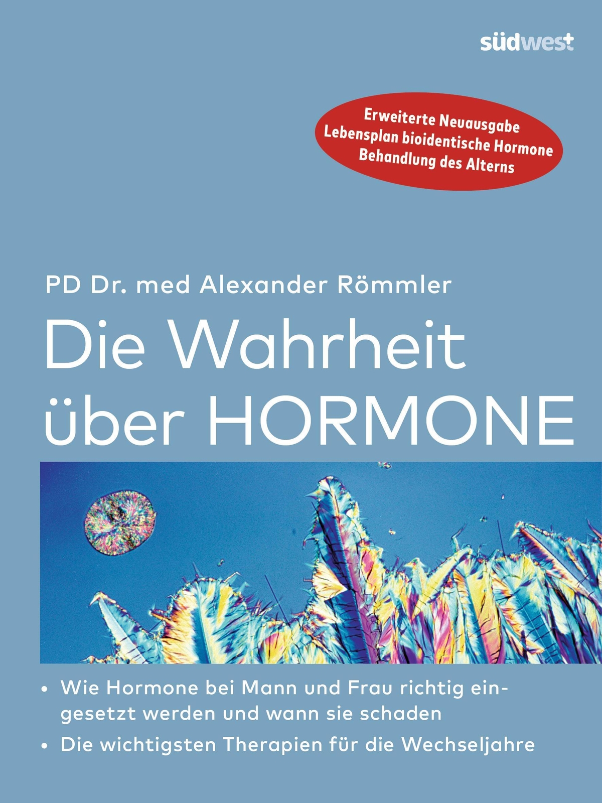 Die Wahrheit Über Hormone Alexander Römmler
