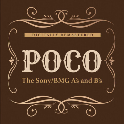 The Sony/BMG A's and B's by Poco (CD, 2023)