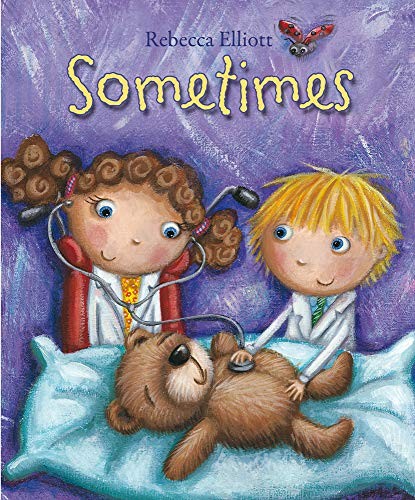 Sometimes By Rebecca Elliott