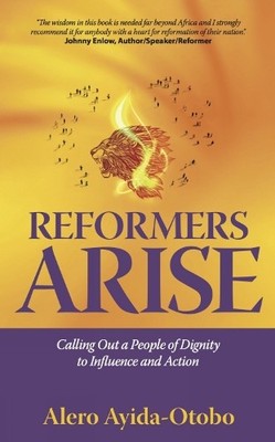 Alero Ayida-Otobo Reformers Arise (Taschenbuch)
