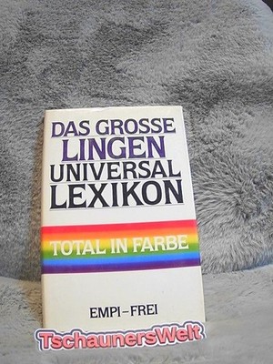 Das Grosse Lingen Universal Lexikon. TOTAL IN FARBE. BAND 5: Empi - Frei, ständi