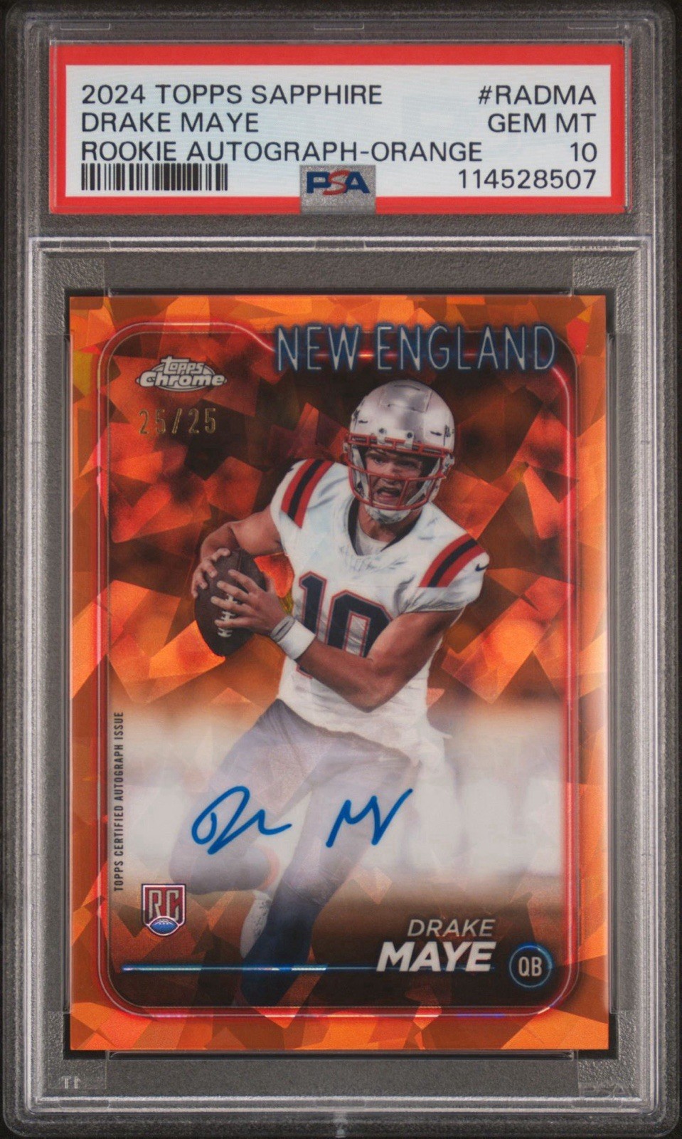 2024 Topps Chrome Sapphire - PSA 10 Rookie Auto Drake Maye Orange /25