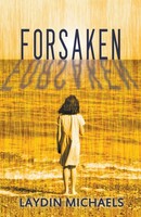 Forsaken Laydin Michaels Taschenbuch Kartoniert / Broschiert Englisch 2015