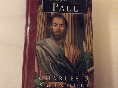 Paul: A Man of Grace and Grit (Great Lives from God's Word, Volume 6) (Great...