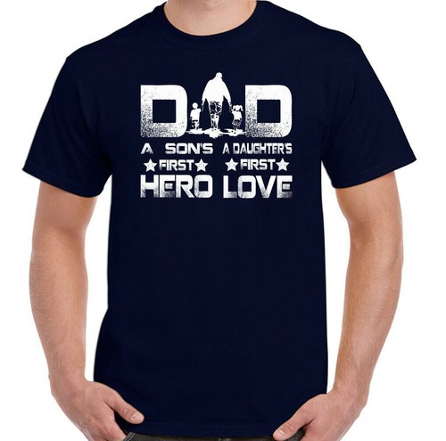 DAD T-SHIRT, Father's Day, a Sons First HERO, a Daughters first Love, Daddy Tee - Picture 25 of 27