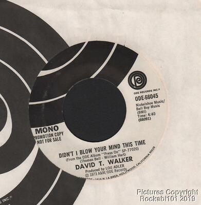 Hear 1974 David T Walker Soul Jazz DJ 45 (Didn't I Blow Your Mind This Time)