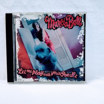 Let Me Play With Your Poodle By Marcia Ball (CD, 1997)