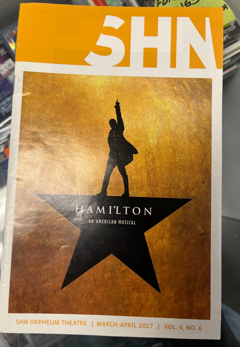 HAMILTON MUSICAL PLAYBILL SAN FRANCISCO SHN ORPHEUM 2017 YEAR