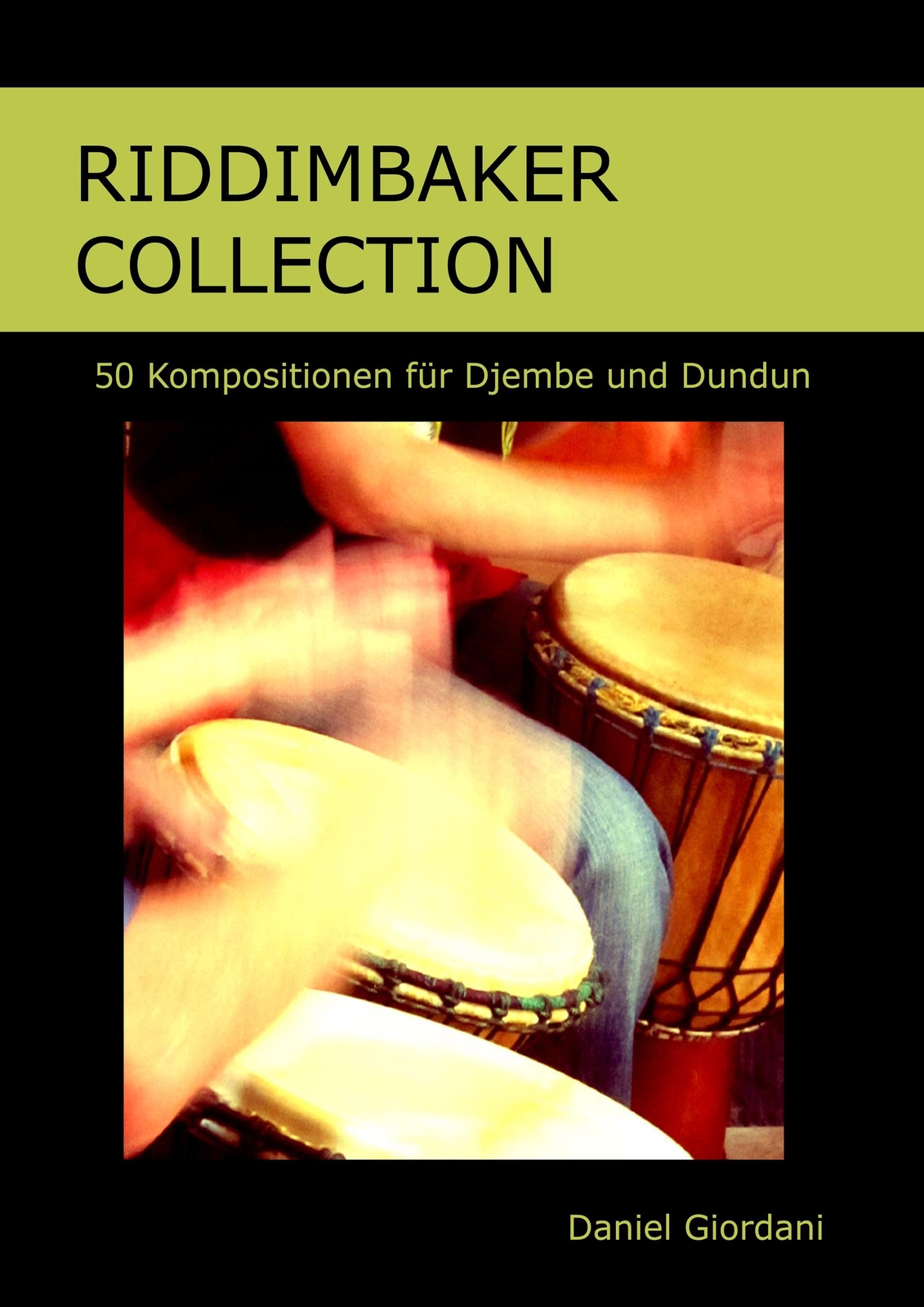 Thumbnail - Daniel Giordani | Riddimbaker Collection | Taschenbuch | Deutsch