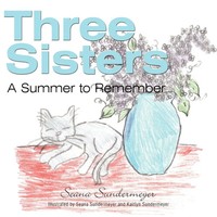 Seana Sundermeyer | Three Sisters | Taschenbuch | Englisch (2011) | Authorhouse