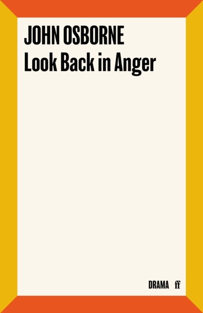 Look Back in Anger by John Osborne (Paperback Book)