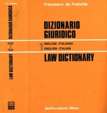 Dizionario giuridico-Law dictionary. . De Franchis Francesco. 1984. .