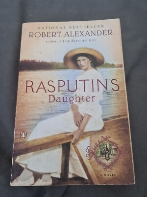 Rasputin's Daughter: A Novel by Robert Alexander 