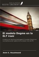 Amin S. Houshmand | El Modelo Dogme En La ELT Iraní | Taschenbuch | Spanisch
