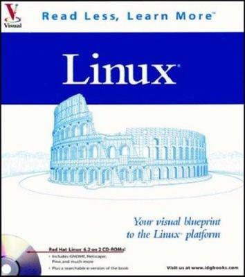 Linux : Your Visual Blueprint to the Linux Platform Michael, Mara