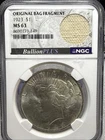 1923 Peace Dollar Original Bag Fragment Label NGC MS63