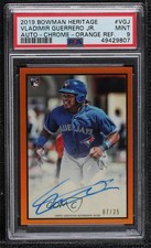 2019 Bowman Heritage Orange Refractor 7/25 Vladimir Guerrero Jr PSA 9 Auto 1q7