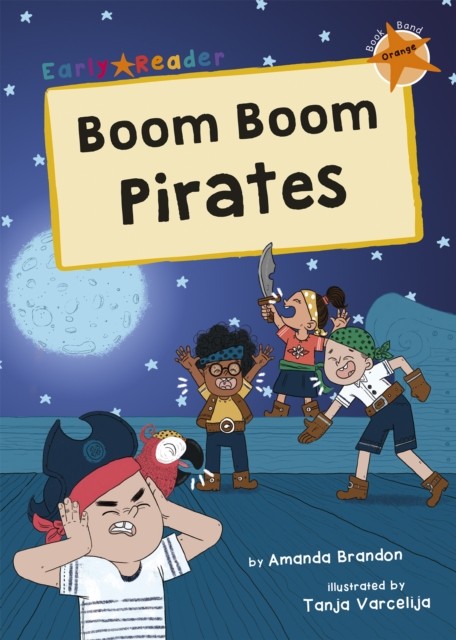 Boom Boom Pirates: (Orange Early Reader) by Amanda Brandon 9781848868298 NEW - Image 4
