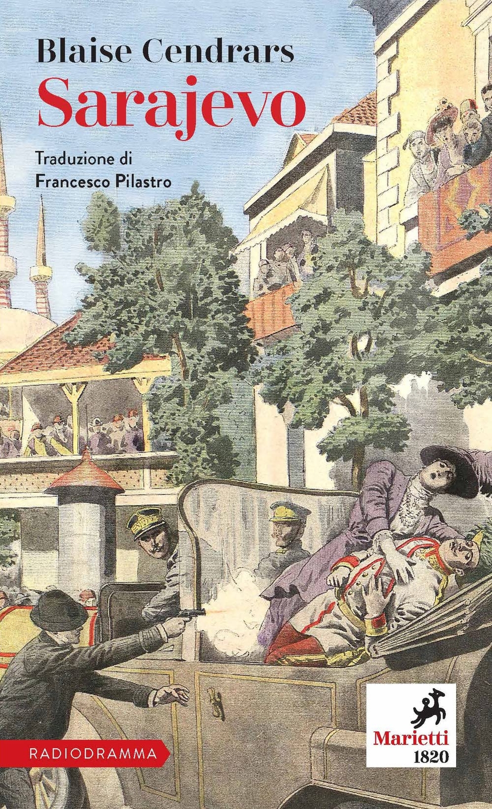 9788821110580 Sarajevo - Blaise Cendrars,Francesco Pilastro