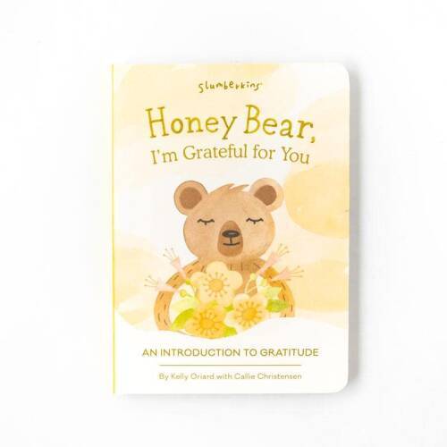 Honey Bear Im Grateful for you: An Introduction to Gratitude  Promotes  - GOOD