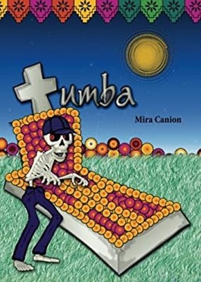 Tumba Spanish Edition Mira Canion