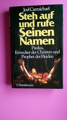 165519 Joel Carmichael STEH AUF UND RUFE SEINEN NAMEN Paulus, Erwecker d.