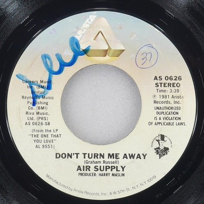 AIR SUPPLY Don'T Turn Me Away / Here I Am ARISTA AS 0626 EX 1981 45rpm