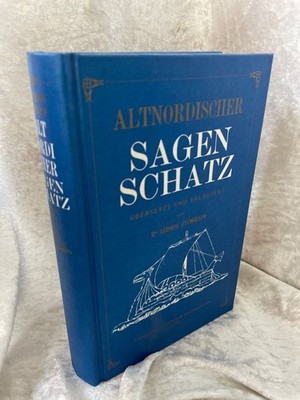 Altnordischer Sagenschatz in neun Büchern Ettmüller, Dr. Ludwig: