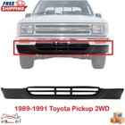 New Front Bumper Lower Valance Panel Black Steel For 1989-1991 Toyota Pickup 2WD