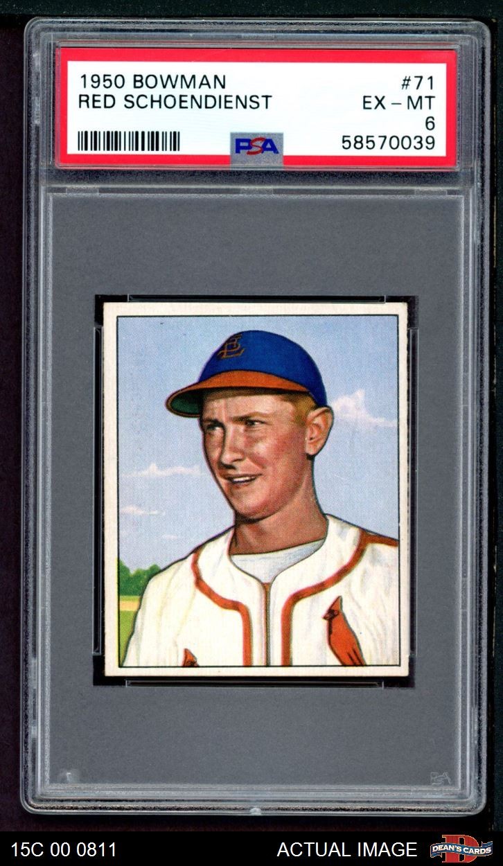 1950 Bowman #71 Red Schoendienst Cardinals HOF PSA 6 - EX/MT
