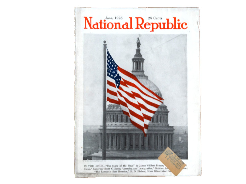 National Republic – June 1928 – Old Glory/U.S. Capitol 
