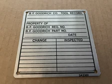 Vintage B.F. GOODRICH Tire Co Aluminum Metal Sign Tag TOOL RECORD Akron OH #13