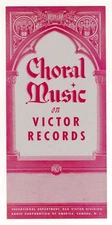 1940s RCA Victor Brochure- Choral Music On Victor Records