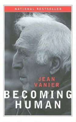 Becoming Human - Paperback By Vanier, Jean - GOOD